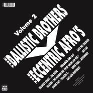 The Ballistic Brothers Vs. The Eccentric Afro's, The Ballistic Brothers Vs. The Eccentric Afro's Vol. 2 (LP)
