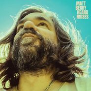 Matt Berry, Heard Noises (CD)