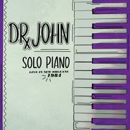 Dr. John, Solo Piano Live In New Orleans 1984 [180 Gram Purple Vinyl] (LP)