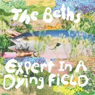 The Beths, Expert In A Dying Field [Bone Vinyl] (LP)