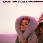 Matthew Sweet, Girlfriend [Hybrid SACD] (CD)