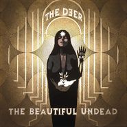 The Deer, The Beautiful Undead [Clear Vinyl] (LP)