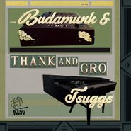 Budamunk, Thank & Gro (LP)