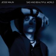 Jesse Malin, Sad And Beautiful World (CD)