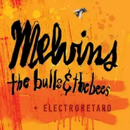Melvins, The Bulls & The Bees / Electroretard (LP)
