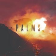 Palms, Palms [10th Anniversary Pink Glass Vinyl] (LP)