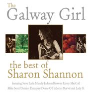 Sharon Shannon, The Galway Girl: The Best Of Sharon Shannon (CD)