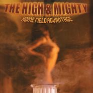 The High & Mighty, Home Field Advantage (LP)