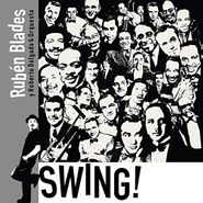 Rubén Blades, Swing! (CD)