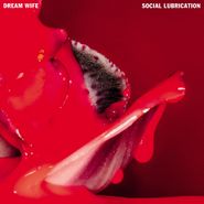 Dream Wife, Social Lubrication (CD)