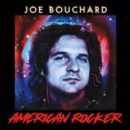 Joe Bouchard, American Rocker (CD)