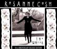 Rosanne Cash, The Wheel [30th Anniversary Deluxe Edition] (CD)