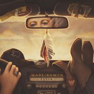 Wade Bowen, Flyin (LP)