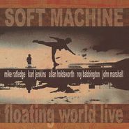 Soft Machine, Floating World Live (LP)