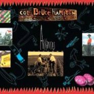 Col. Bruce Hampton, Arkansas [Record Store Day Colored Vinyl] (LP)