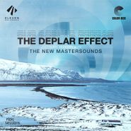 The New Mastersounds, The Deplar Effect [Ice Blue Vinyl] (LP)