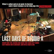 Daggerboard, The Last Days Of Studio A (CD)