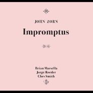 John Zorn, Impromptus (CD)