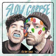 Slow Corpse, Bite Your Tongue (LP)