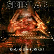 Skinlab, Bound, Gagged And Blindfolded [Record Store Day Tortured Soul Color Vinyl] (LP)