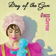 Josie Cotton, Day Of The Gun (CD)
