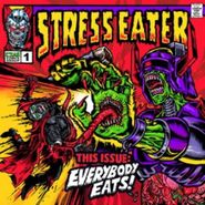 Stress Eater, Everybody Eats! [Black Friday Clear Red Wave Vinyl] (LP)