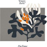 Pia Fraus, Empty Parks (CD)