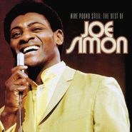 Joe Simon, Nine Pound Steel: The Best Of Joe Simon (CD)