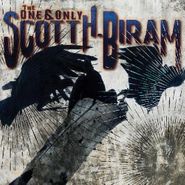 Scott H. Biram, The One & Only Scott H. Biram (CD)
