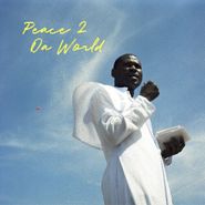 Rejjie Snow, Peace 2 Da World [Sky Blue Vinyl] (LP)