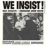 Max Roach, We Insist! Max Roach's Freedom Now Suite [180 Gram Vinyl] (LP)