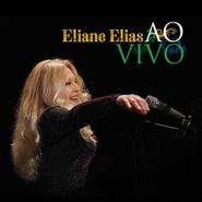 Eliane Elias, Ao Vivo (CD)