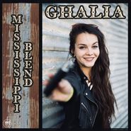 Ghalia, Mississippi Blend (LP)