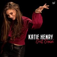 Katie Henry, Get Goin' (LP)