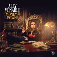 Ally Venable, Money & Power [180 Gram Vinyl] (LP)