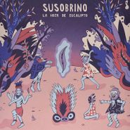 Susobrino, La Hoja De Eucalipto (LP)