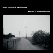 Isobel Campbell, Keep Me In Mind Sweetheart [Record Store Day] (LP)