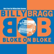 Billy Bragg, Bloke On Bloke [Record Store Day Orange/Blue Split Effect Vinyl] (LP)