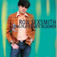 Ron Sexsmith, Long Player Late Bloomer [Record Store Day] [Green Vinyl] (LP)