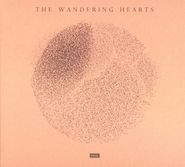 The Wandering Hearts, The Wandering Hearts (CD)