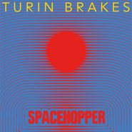 Turin Brakes, Spacehopper (CD)