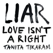 Tanita Tikaram, LIAR (Love Isn't A Right) [Pink Red Vinyl] (LP)