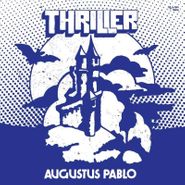 Augustus Pablo, Thriller [Black Friday Red Vinyl] (LP)