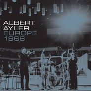 Albert Ayler, Europe 1966 [Record Store Day Box Set] (LP)