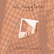 Vic Ruggiero, Stuff In My Pockets (LP)