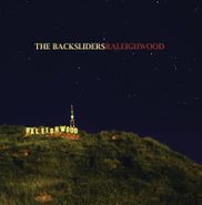 The Backsliders, Raleighwood [Record Store Day] (LP)
