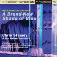 Chris Stamey, Music From The Song Book: A Brand-New Shade Of Blue [Record Store Day] (LP)