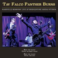 Tav Falco's Panther Burns, Nashville Sessions: Live At Bridgestone Arena Studios (LP)
