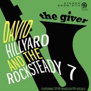 David Hillyard & The Rocksteady 7, The Giver [Green Vinyl] (LP)