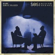 Marc Broussard, S.O.S. IV: Blues For Your Soul (CD)